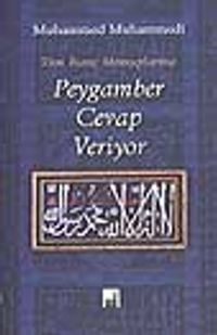 Peygamber Cevap Veriyor