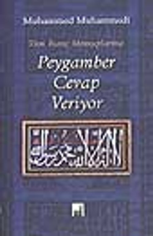 Peygamber Cevap Veriyor