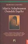 İslam'ın Anlaşılmasının &Ouml;n&uuml;ndeki Engeller