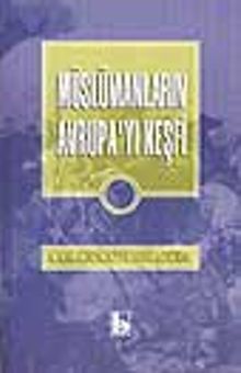 Müslümanların Avrupa'yı Keşfi