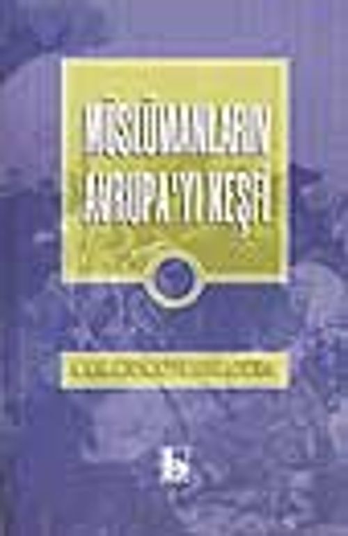 Müslümanların Avrupa'yı Keşfi