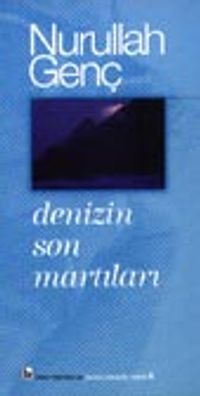 Denizin Son Martıları