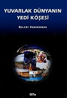 Yuvarlak Dünyanın Yedi Köşesi