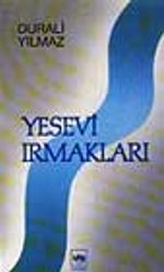 Yesevî'den Yunus'a Gönül Dostları