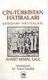 &Ccedil;in T&uuml;rkistan Hatıraları
