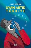 Uyan Artık T&uuml;rkiye