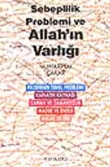Sebeplilik Problemi ve Allah'ın Varlığı - Muharrem Çakar