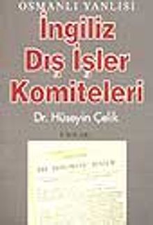 Osmanlı Yanlısı İngiliz Dış İşleri Komiteleri