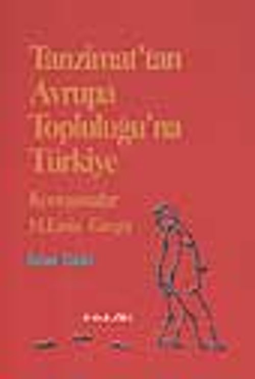 Tanzimat'tan Avrupa Topluluğu'na Türkiye