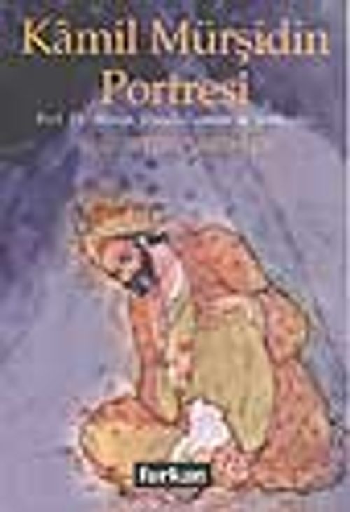 Kamil Mürşidin Portresi