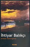 İhtiyar Balık&ccedil;ı