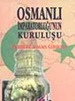 Osmanlı İmparatorluğu'nun Kuruluşu / 21-C-5