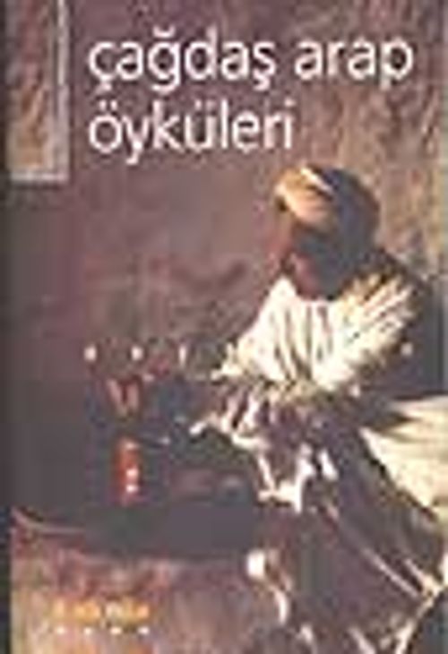 Çağdaş Arap Öyküleri