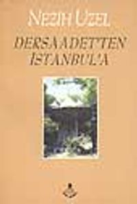 Dersaadet'ten İstanbul'a