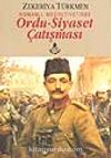 Ordu-Siyaset Çatışması/ Osmanlı Meşrutiyetinde