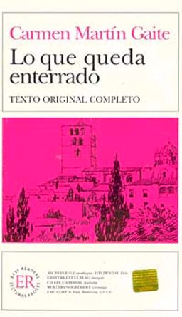 Lo Que Queda Enterrado (texto original completo) -İspanyolca Okuma Kitabı