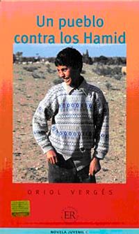 Un Pueblo Contra los Hamid (Nivel-4) 2000 palabras -İspanyolca Okuma Kitabı