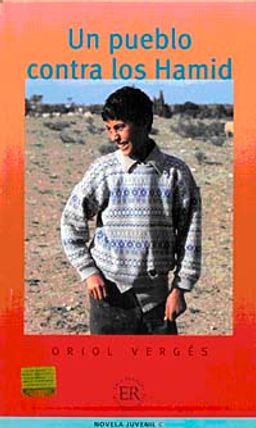 Un Pueblo Contra los Hamid (Nivel-4) 2000 palabras -İspanyolca Okuma Kitabı