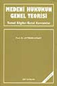Medeni Hukukun Genel Teorisi