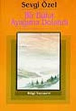 Bir Bulut Ayağıma Dolandı