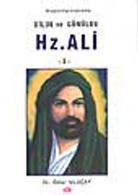 Dilde ve Gönülde Hz. Ali 1