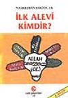 İlk Alevi Kimdir