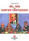 Dil, Din ve Kur'an Tartışması