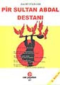 Pir Sultan Abdal Destanı