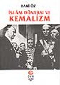 İslam Dünyası ve Kemalizm