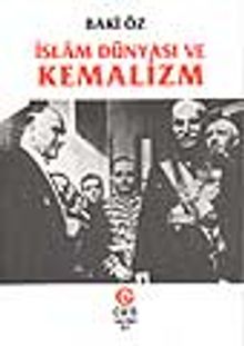 İslam Dünyası ve Kemalizm