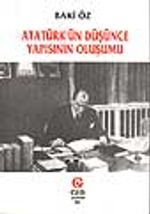 Atatürk'ün Düşünce Yapısının Oluşumu