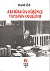 Atatürk'ün Düşünce Yapısının Oluşumu