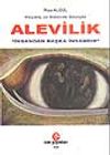 Ge&ccedil;miş ve Gelecek G&ouml;z&uuml;yle Alevilik