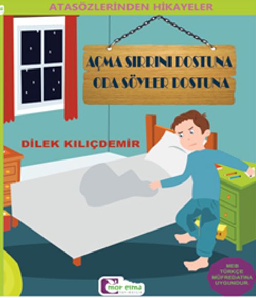 Açma Sırrını Dostuna O Da Söyler Dostuna / Atasözlerinden Hikayeler 