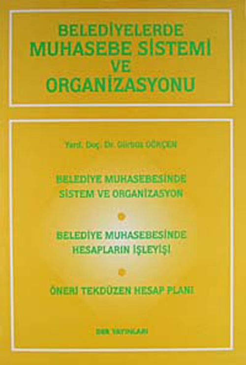 Belediyelerde Muhasebe Sistemi ve Organizasyon