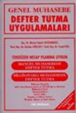 Genel Muhasebe Defter Tutma Uygulamaları