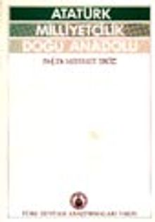 Atatürk Milliyetçilik Doğu Anadolu (karton kapak)