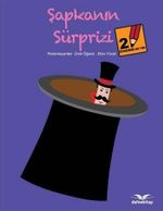 Şapkanın Sürprizi / Öyküsünü Sen Yaz 2