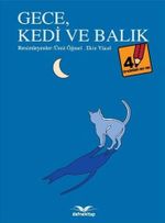 Gece, Kedi Ve Balık / Öyküsünü Sen Yaz 4