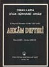 Ahkam Defteri (Osmanlılarda Divan-B&uuml;rokrasi-Ahkam)