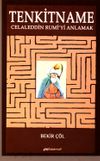 Tenkitname & Celaleddin Rumi'yi Anlamak
