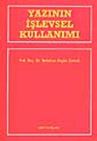 Yazının İşlevsel Kullanımı