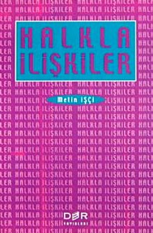 Halkla İlişkiler (Metin İşçi)