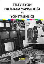 Televizyon Program Yapımcılığı  ve Yönetmenliği