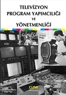 Televizyon Program Yapımcılığı  ve Yönetmenliği