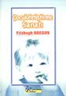 Çocuk Yetiştirme Sanatı