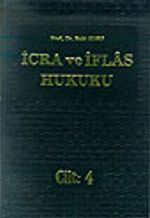 İcra ve İflas Hukuk IV