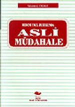 Medeni Usul Hukukunda Asli Müdahale