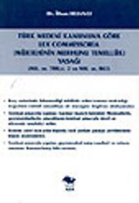 Mürtehinin Merhunu Temellük Yasağı