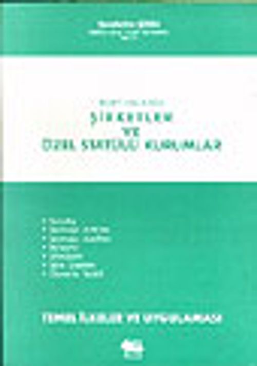 Şirketler ve Özel Statülü Kuruluşlar